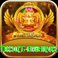 trout fishing Games (Casino & Earning) VIP v4.2.8